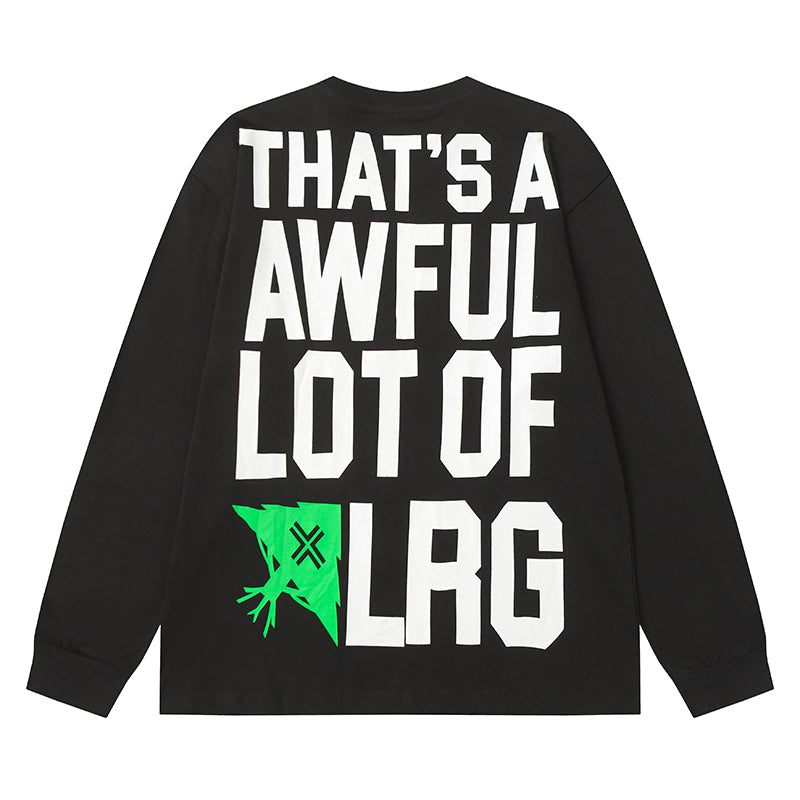 THATS A AWFUL LOT OF COUGH SYRUP Long Sleeve Tee