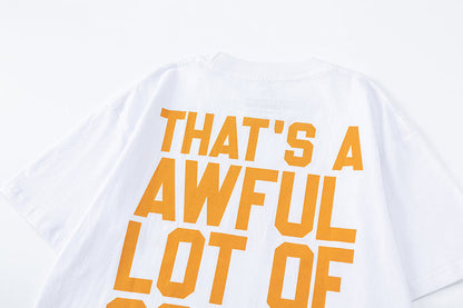 THATS A AWFUL LOT OF COUGH SYRUP Tee