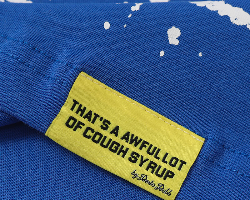 THATS A AWFUL LOT OF COUGH SYRUP Tee